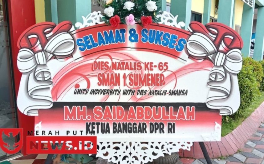 Karangan Bunga dari MH. Said Abdullah Sambut Dies Natalis ke-65 SMAN 1 Sumenep